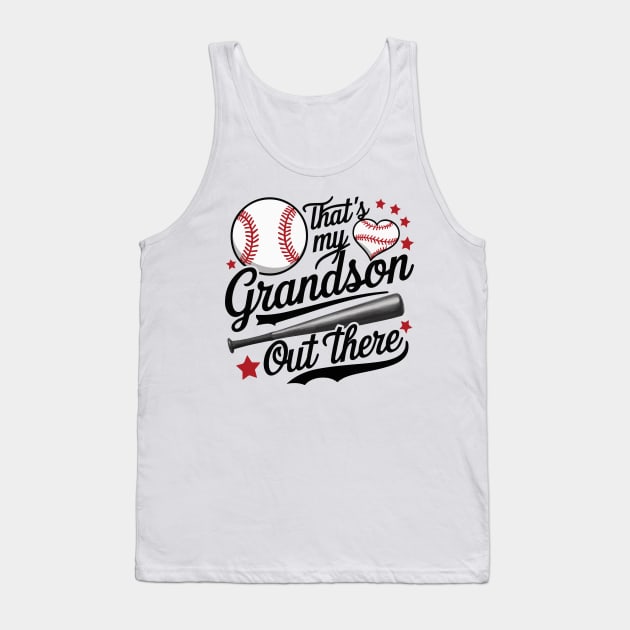 That's My Grandson Out There Baseball Grandma Mothers Day Tank Top by deafcrafts